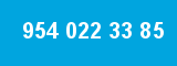 954 022 33 85